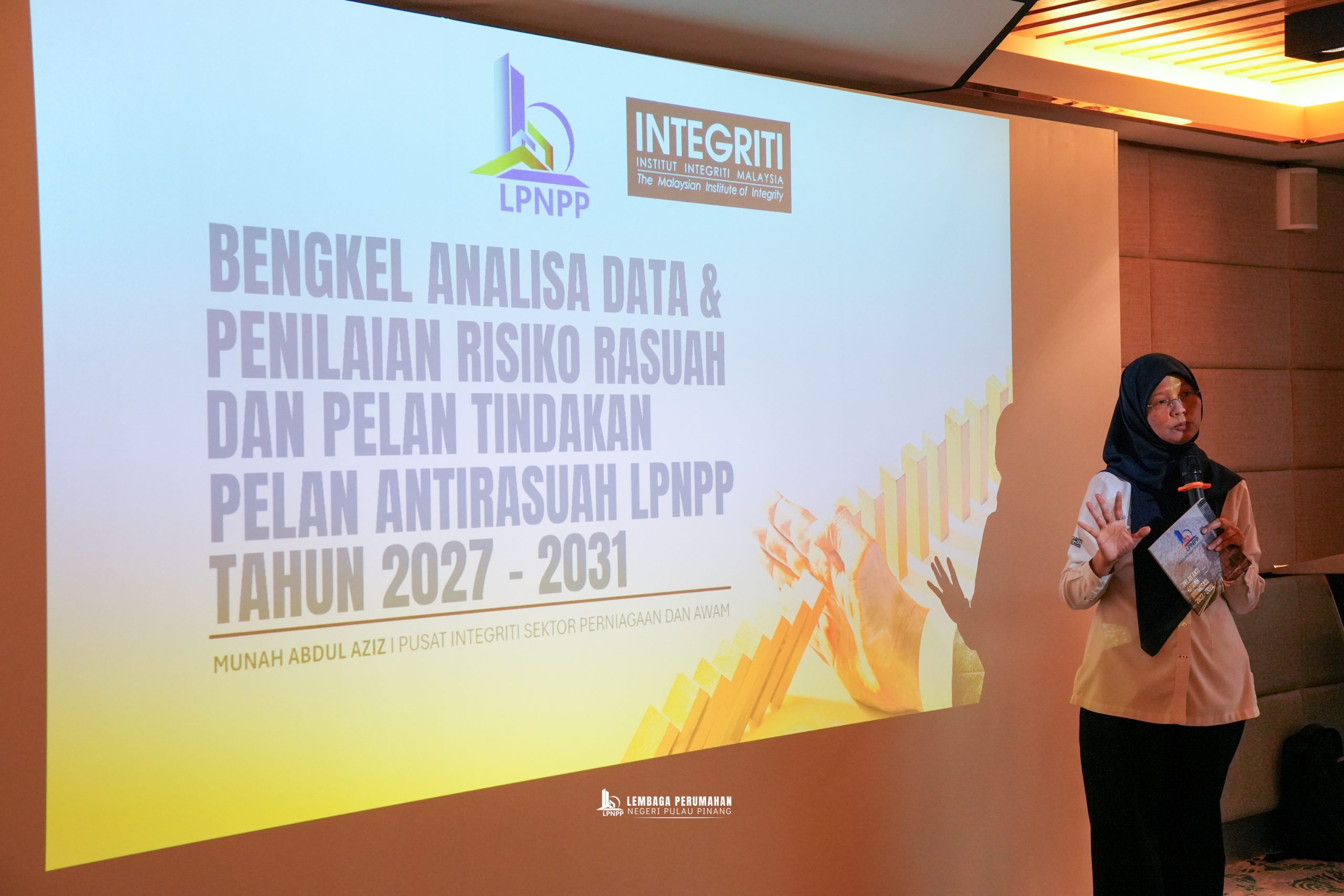 Bengkel Penilaian Risiko Rasuah (CRA) & Analisa Data dan Pelan Tindakan Bagi Pembangunan Pelan Antirasuah Lembaga Perumahan Negeri Pulau Pinang (LPNPP)